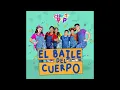 El baile del cuerpo - Diverplay