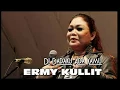 Download Lagu Di Dadaku Ada Kamu- Ermy Kullit-Audio HQ