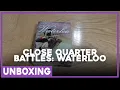 Unboxing Close Quarter Battles Waterloo Lock N Load Publishing The Players Aid
