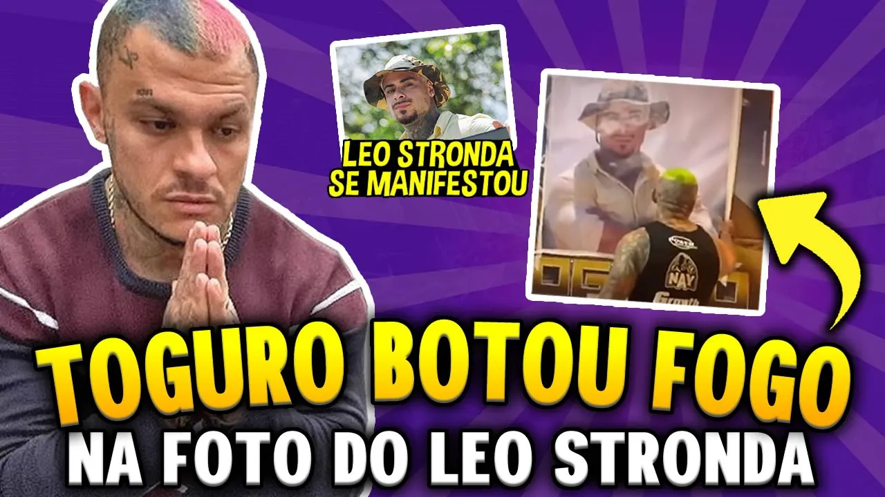 TOGURO BOTOU FOGO NA FOTO DO LEO STRONDA ENTENDA A TRETA -  NOTICIAS MAROMBA OFICIAL