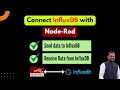 How to Connect Node-Red with InfluxDB v2 0 Latest Method