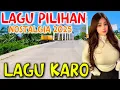 Download Lagu LAGU KARO FULL ALBUM AUDIO EMPUK FULL BASS ENAK DIDENGAR SAAT NAIK BUS