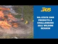 Washington State DNR predicts challenging 2021 fire season