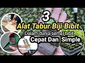 Download Lagu Alat Tabur Biji bibit simpel dan cepat