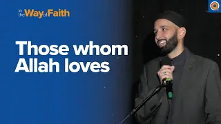 Does Allah Love Me Dr Omar Suleiman