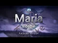 Blondie-Maria (Karaoke Version)