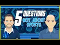 Five Questions Not About Sports With Felger and Mazz