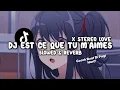 Lagu DJ EST CE QUE TU M'AIMES X STEREO LOVE X ON THE FLOOR (Slowed \u0026 Reverb)