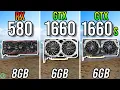 RX 580 8GB vs GTX 1660 vs GTX 1660 Super