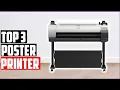 Best Poster Printer 2025-Top 3 Poster Printer Reviews