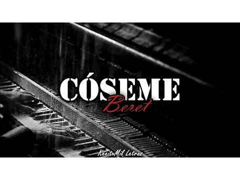 Download MP3 Beret - Cóseme (Letra)