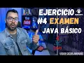 Solucion Ejercicio 4 Examen JAVA BASICO
