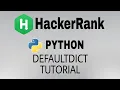 DefaultDict Tutorial Hackerrank Python Solution English Explantion