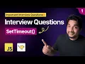 JavaScript setTimeout Important Interview Questions in Hindi Part 1