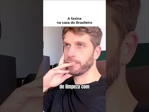 A faxina na casa do brasileiro