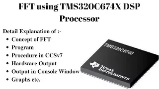 DFT with FFT Algorithm using TMS320C67XX DSP Processor