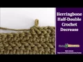Herringbone Half Double Crochet Decrease and Increase
