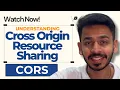 CORS Explained Cross Origin Resource Sharing