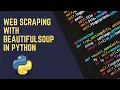 Web Scraping in Python with BeautifulSoup