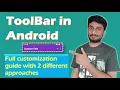 How to Customize Your Android Toolbar Action Bar Tutorial
