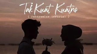 Download FENDY MELOW - TAK KUAT KUATNO ( OFFICIAL MUSIC VIDEO ) MP3