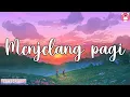 Download Lagu Menjelang Pagi - Fatin | Lirik Lagu | Lagu Terbaru