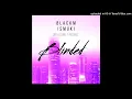 ISMUKI ft BLACKM _ BLINDED [DFR]
