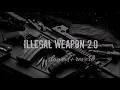 ILLEGAL WEAPON 2.0 (slowed +reverb)🎧💓🕴️