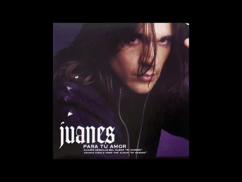 Download MP3 Juanes - Para Tu Amor (Audio)