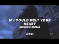 Download Lagu if i could melt your heart (sickick remix) [tiktok version] Mxkxix36 - slow (lyrics)