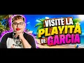 Visite La Playita De Garcia vlog