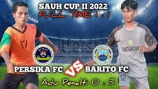 Download Semifinal Menegangkan❗Berakhir Adu Penalti PERSIKA FC VS BARITO FC || Sauh Cup II 2022 MP3