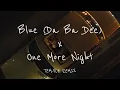 Download Lagu Blue (Da Ba Dee) x One More Night TEM-PLE REMIX