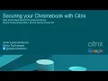 Citrix Chromebook Zero-touch deployment