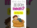 Fun Idioms for Kids Easy English Idioms Explained