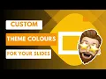 Customise Your Google Slides with Custom Theme Colours