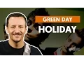 Holiday - Green Day aula de baixo