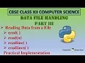Reading Data from a File in Python Data File Handling Part 3 CBSE Class 12 Computer Science