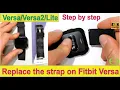 How to replace a strap on the Fitbit 2 Versa Lite - step by step