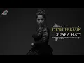 Lagu Dewi Perssik - Suara Hati (Official Audio)