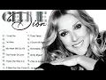 Celine Dion Greatest Hits Full Album - The Best of Celine Dion - Legendary Power Ballads #m35