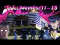 Jojo Memes 11-15
