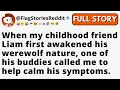 Download Lagu When my CHILDHOOD friend Liam first awakened his werewolf nature, one of his buddies called me...