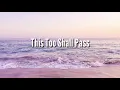 This Too Shall Pass — Rico Blanco | lyrics