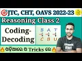 JTC CHT OAVS 2022-23 Coding Decoding Reasoning Class 2 Shortcuts Tips Tricks