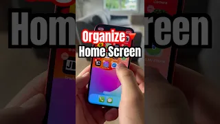 How to Organize iPhone Home Screen
