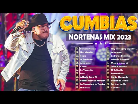 Download MP3 Puras Cumbias Norteñas Para Bailar Mix 2023 ✨ Cumbias Norteñas Mix 2023 💃🏽 Norteñas Mix 2023