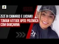 Download Lagu ZEZÉ DI CAMARGO E LUCIANO TOMAM ATITUDE APÓS POLÊMICA COM DANÇARINA