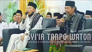 syiir tanpo waton pencipta u0026 pelantun kh mohammad nizam as shofa peringatan maulid nabi muhammad