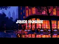 Jazz House Mix 🌃 Urban Rain City Lounge